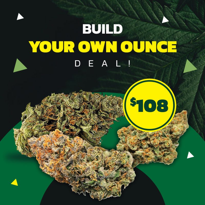 Build your own ounce deal! at Top Shelf BC